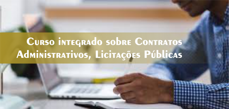 38º Curso integrado sobre Contratos Administrativos, Licitações Públicas
