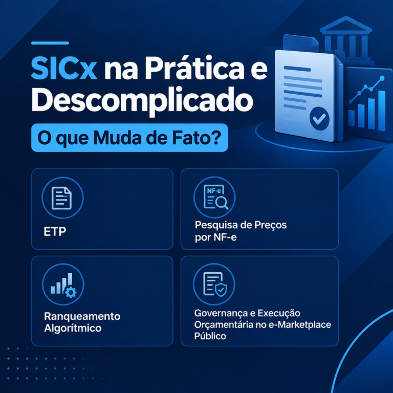 1º Curso SICx na Prática e Descomplicado: O que Muda de Fato? ETP, Pesquisa de Preços por NF-e, Ranqueamento Algorítmico, Governança e Execução Orçamentária no e-Marketplace Público